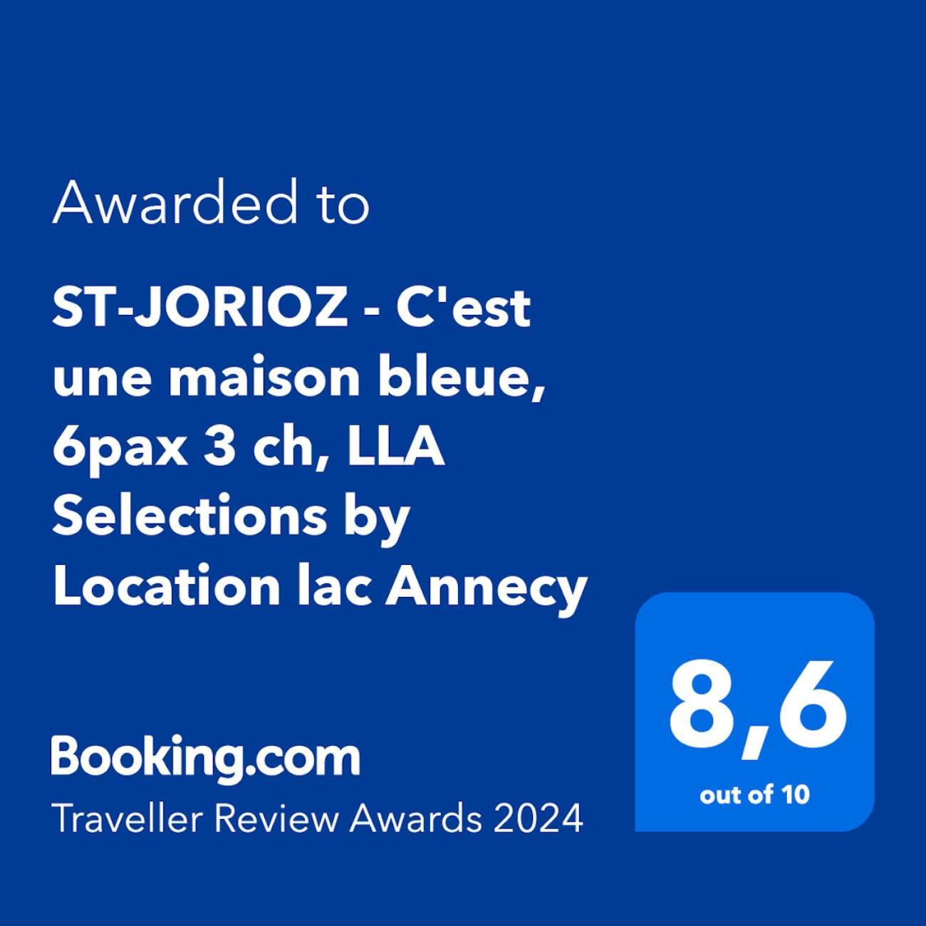 St-Jorioz - C'Est Une Maison Bleue, 6Pax 3 Ch, Lla Selections By Location Lac Annecy Сен-Жорьо Екстериор снимка